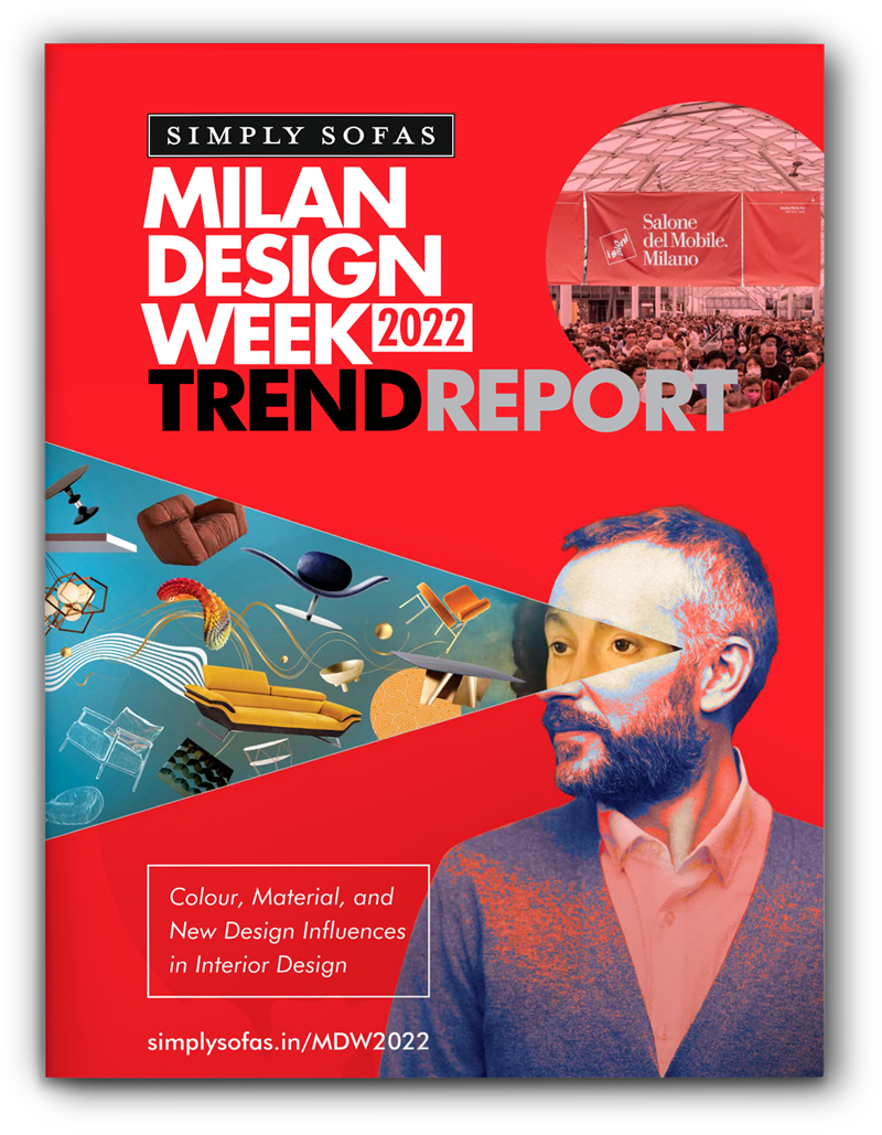 Milan Design Week 2022 Trend Report